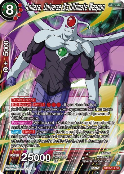 Anilaza, Universe 3´s Ultimate Weapon BT20-011