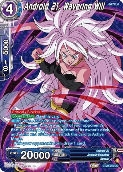 Android 21, Wavering Will BT20-046