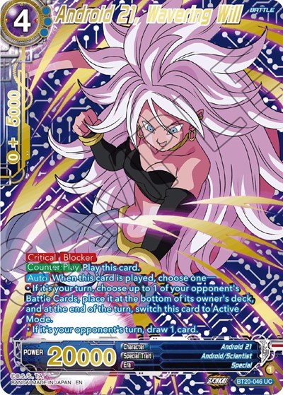 Android 21, Wavering Will BT20-046