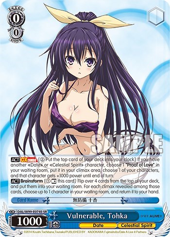 Vulnerable, Tohka DAL/W99-E074S SR