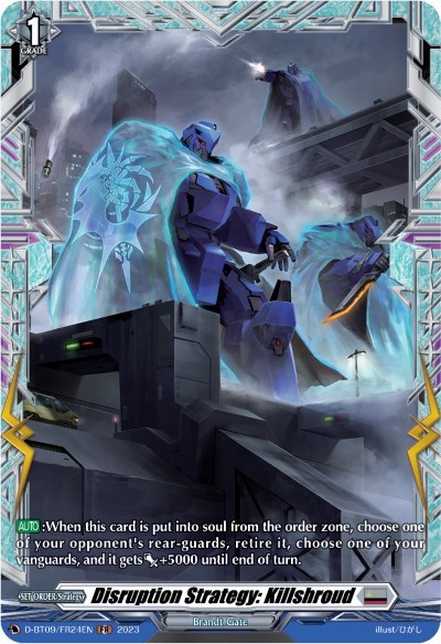 Disruption Strategy: Killshroud [D Format] D-BT09/FR24EN