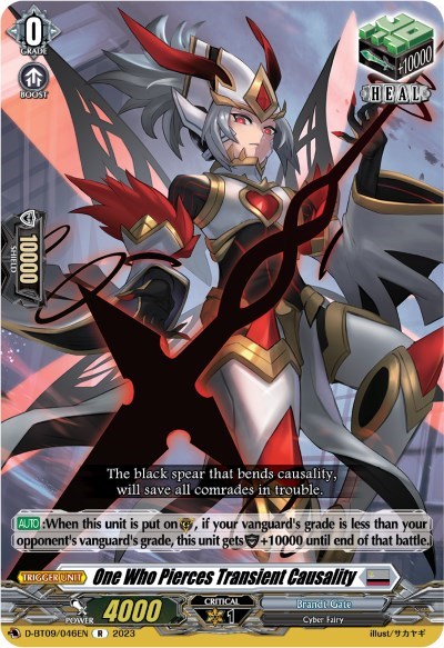 One Who Pierces Transient Causality [D Format] D-BT09/046EN