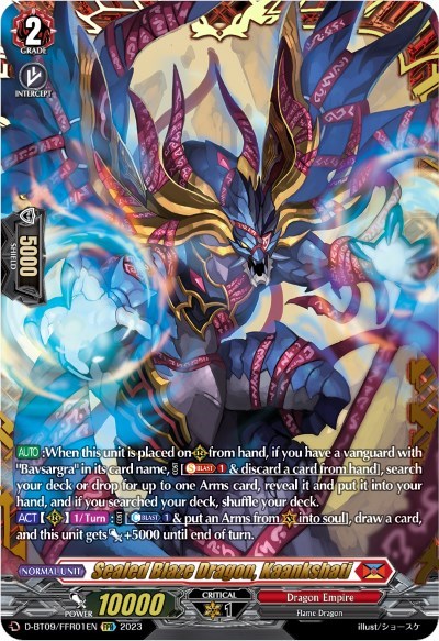 Sealed Blaze Dragon, Kaankshati [D Format] D-BT09/FFR01EN