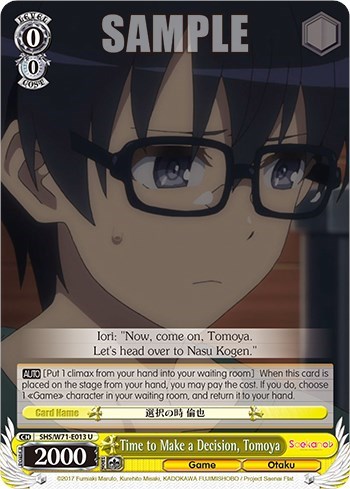 Time to Make a Decision, Tomoya SHS/W71-E013 U