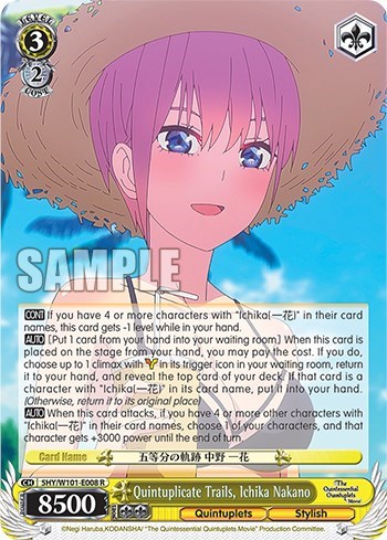 Quintuplicate Trails, Ichika Nakano 5HY/W101-E008 R