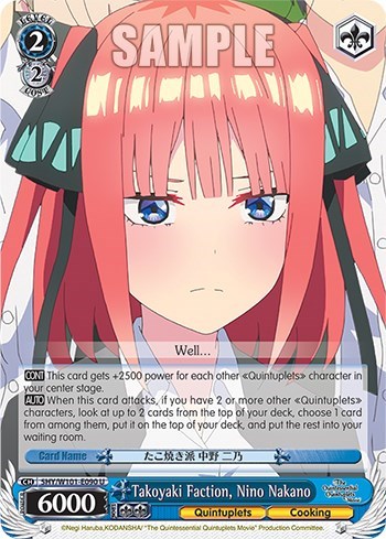 Takoyaki Faction, Nino Nakano 5HY/W101-E090 U