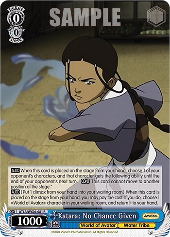 Katara: No Chance Given ATLA/WX04-081 R