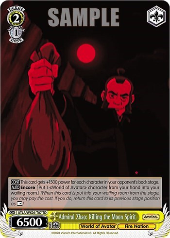 Admiral Zhao: Killing the Moon Spirit ATLA/WX04-T07 TD
