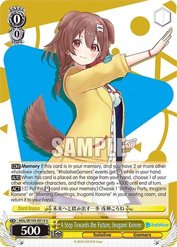 A Step Towards the Future, Inugami Korone HOL/W104-E014 U