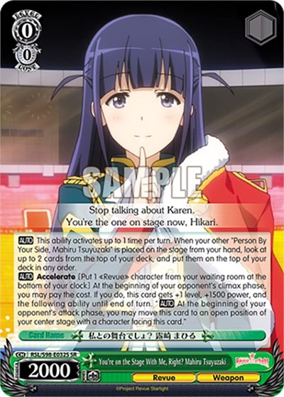 You're on the Stage With Me, Right? Mahiru Tsuyuzaki RSL/S98-E032S SR
