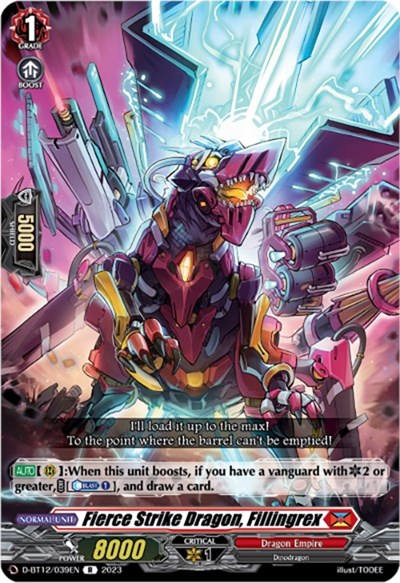 Fierce Strike Dragon, Fillingrex [D-Format] D-BT12/039EN