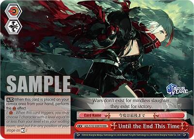Until the End This Time AZL/S102-E097R RRR