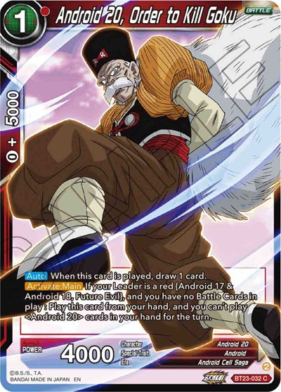 Android 20, Order to Kill Goku BT23-032