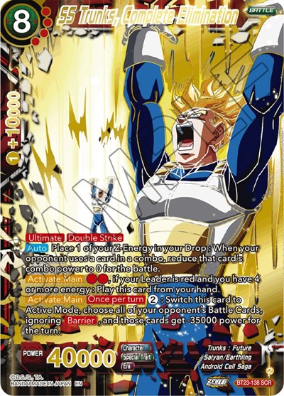 SS Trunks, Complete Elimination BT23-138