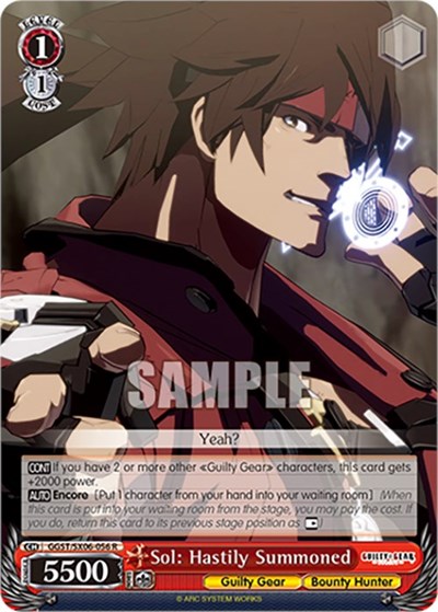 Sol: Hastily Summoned GGST/SX06-056 R