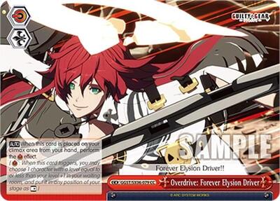 Overdrive: Forever Elysion Driver GGST/SX06-079 CC