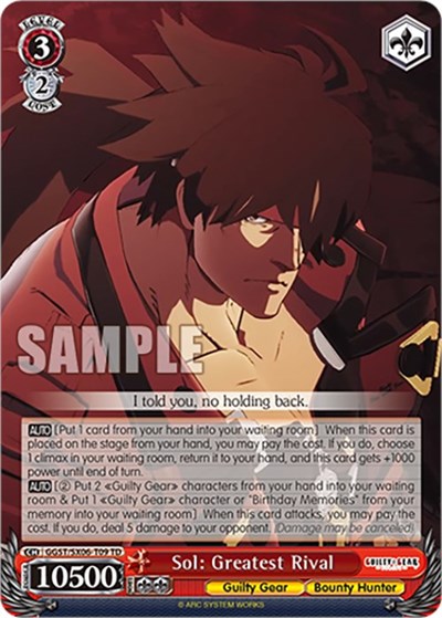 Sol: Greatest Rival GGST/SX06-T09 TD