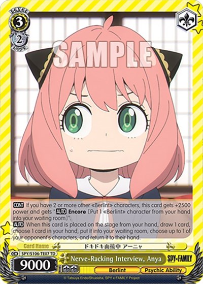 Nerve-Racking Interview, Anya SPY/S106-TE07 TD