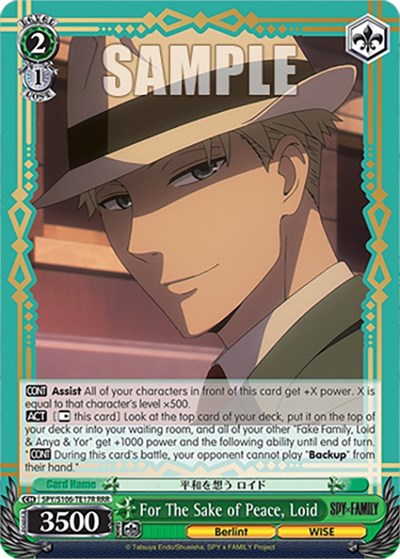 For The Sake of Peace, Loid SPY/S106-TE17R RRR