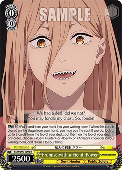 Promise with a Fiend, Power CSM/S96-E006 R