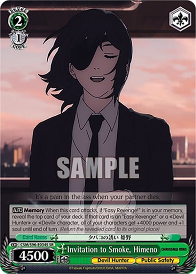 Invitation to Smoke, Himeno CSM/S96-E034S SR