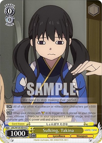 Sulking, Takina LRC/W105-E016 U