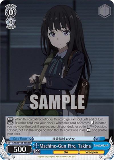 Machine-Gun Fire, Takina LRC/W105-E069 R