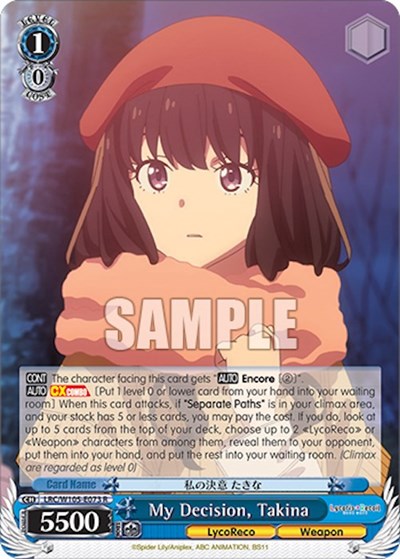 My Decision, Takina LRC/W105-E073 R