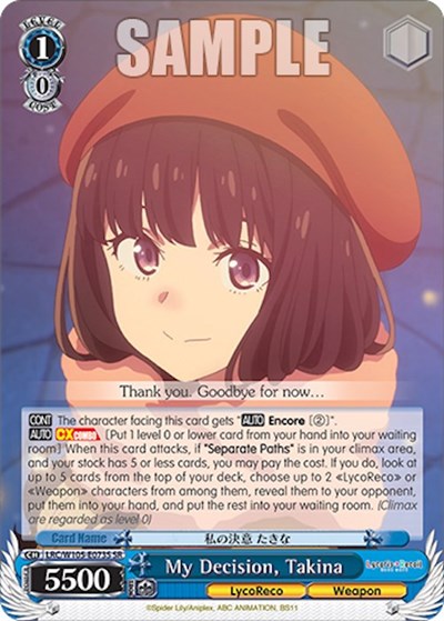 My Decision, Takina LRC/W105-E073S SR