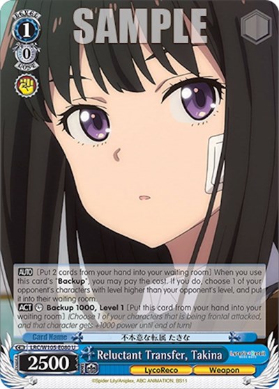 Reluctant Transfer, Takina LRC/W105-E080 U