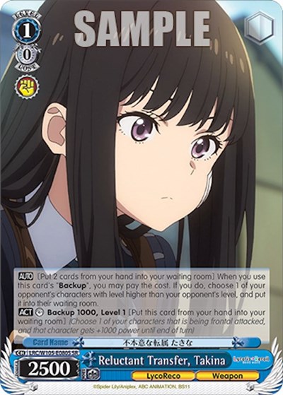 Reluctant Transfer, Takina LRC/W105-E080S SR
