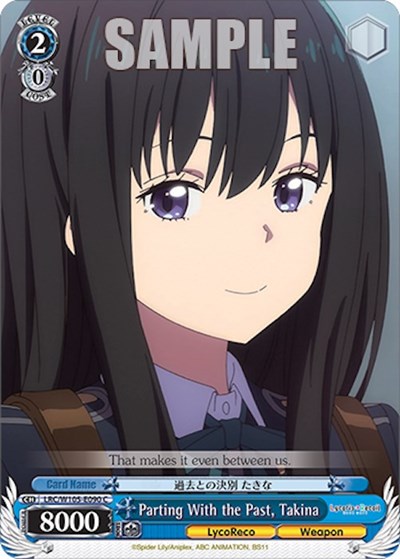 Parting With the Past, Takina LRC/W105-E090 C
