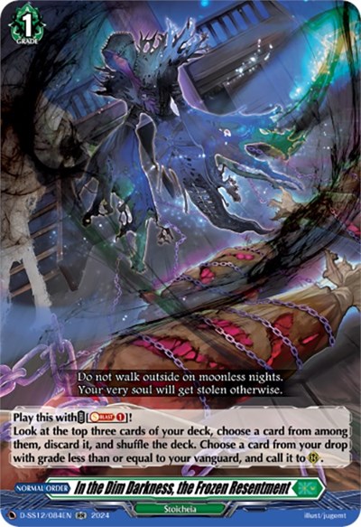 In the Dim Darkness, the Frozen Resentment [D Format] D-SS12/084EN