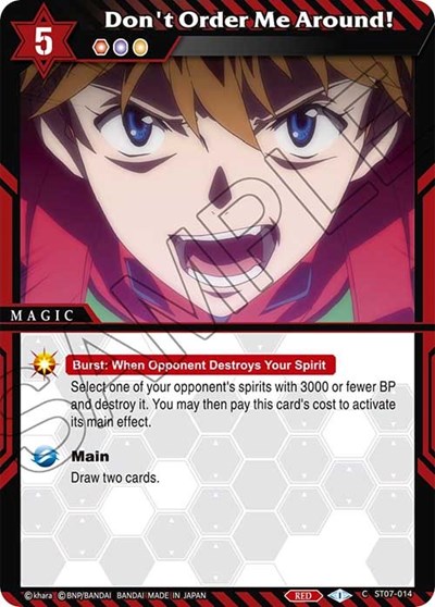 Don't Order Me Around! ST07-014
