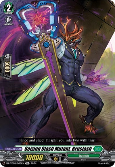 Seizing Slash Mutant, Bruslash [D Format] DZ-TD05/009EN