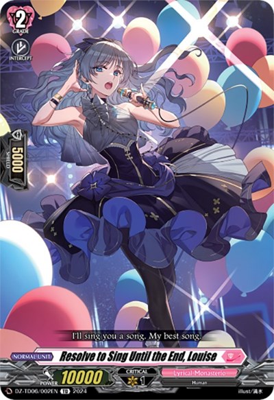 Resolve to Sing Until the End, Louise [D-Format] DZ-TD06/002EN
