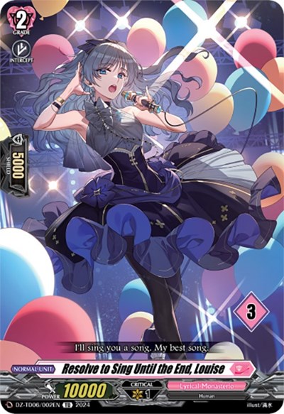 Resolve to Sing Until the End, Louise [D-Format] DZ-TD06/002E