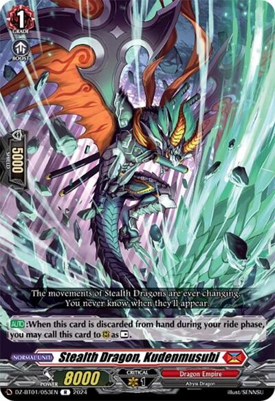Stealth Dragon, Kudenmusubi [D-Format] DZ-BT01/053EN