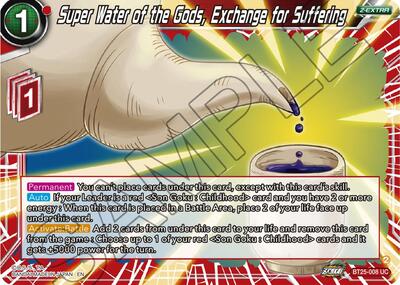 Super Water of the Gods, Exchange for Suffering BT25-008