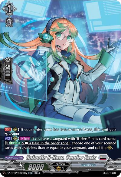 Galactic B-Hero, Sender Faris [D-Format] DZ-BT02/SR20EN