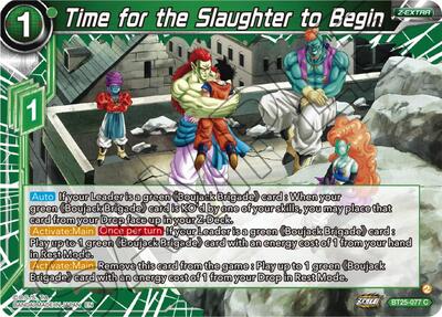 Time for the Slaughter to Begin BT25-077