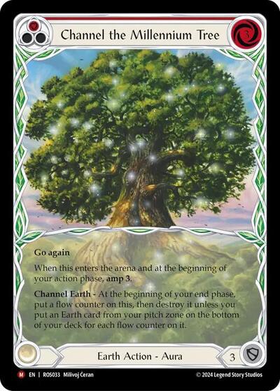Channel the Millennium Tree 