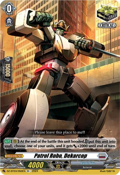 Patrol Robo, Dekarcop [D Format] DZ-BT03/050EN