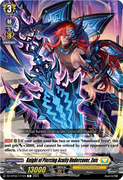 Knight of Piercing Acuity Undercover, Zois [D-Format] DZ-BT03/111EN