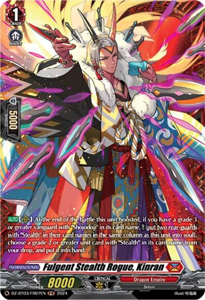 Fulgent Stealth Rogue, Kinran [D-Format] DZ-BT03/FR07EN