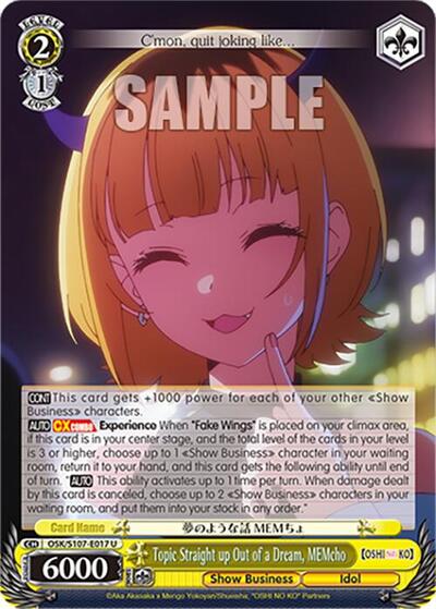 Topic Straight up Out of a Dream, MEMcho OSK/S107-E017 U