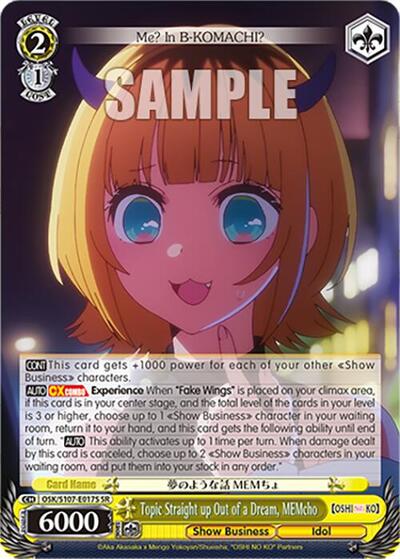 Topic Straight up Out of a Dream, MEMcho OSK/S107-E017S SR