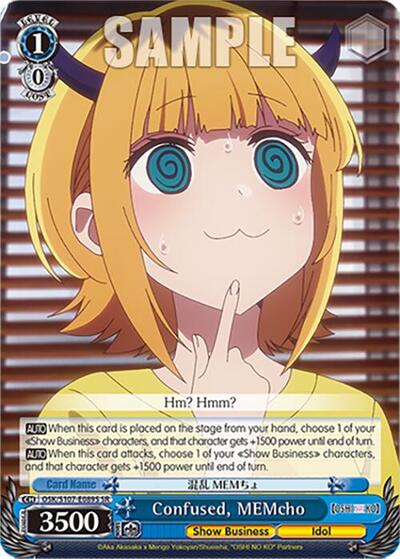 Confused, MEMcho OSK/S107-E089S SR