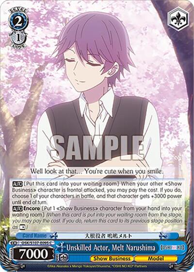 Unskilled Actor, Melt Narushima OSK/S107-E095 C