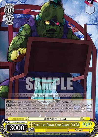 Don't Let Down Your Guard, Y.Y.M JJ/SE42-E09 N